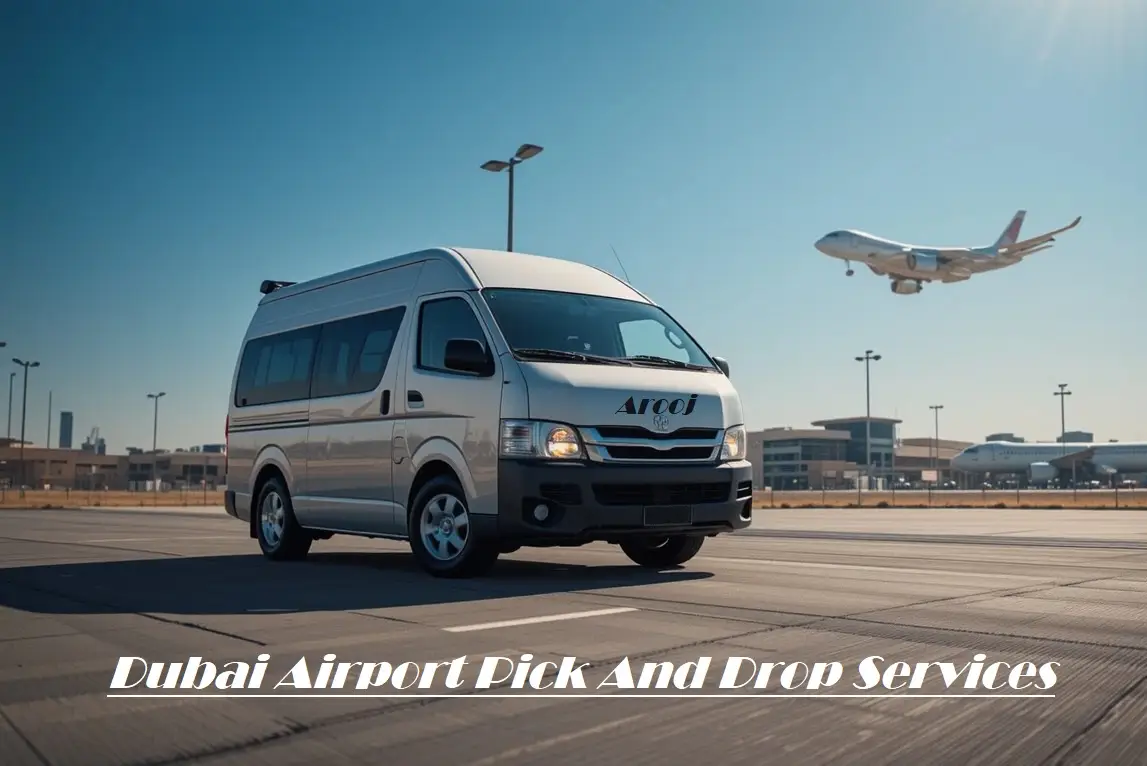 Reliable airport pick and drop services in Dubai and UAE